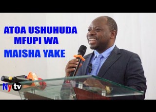 ATOA USHUHUDA MFUPI KWA WACHUNGAJI JINSI ALIVYO PAMBANA NA KUFIKA HAPO ALIPO FIKA