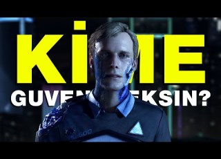 DETROIT BECOME HUMAN DA VERDİĞİNİZ SEÇİMLERİN ÖNEMİ