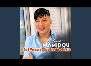  Ga3 Ymouto 3liya Machi Ghi Nta