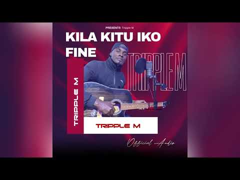 KILA KITU IKO FINE TRIPPLE M VISUALIZER