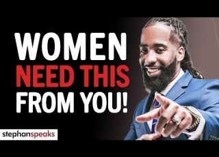  5 Things A Woman Needs From Her Man