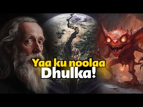 Yaa Ku Noolaa Dhulka Dadka Kahor Maxaase Ku Dhacay