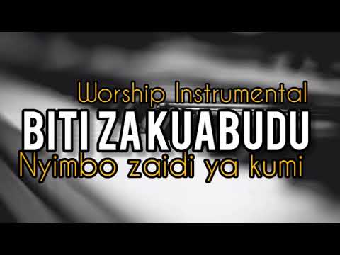 BITI ZA KUABUDU NDEFU DK30 WORSHI INTRUMENTAL Beat NZURI Sana