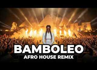  BAMBOLEO Fresh Afro House Remix I AFRO DANCE 2026 I AFRO GROOVE