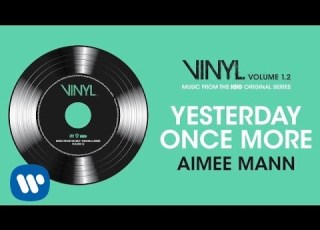 Aimee Mann Yesterday Once More VINYL Music From The HBO Original Series Official Audio