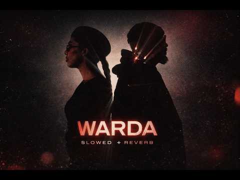 Inkonnu Ft Manal Warda Slowed Reverb