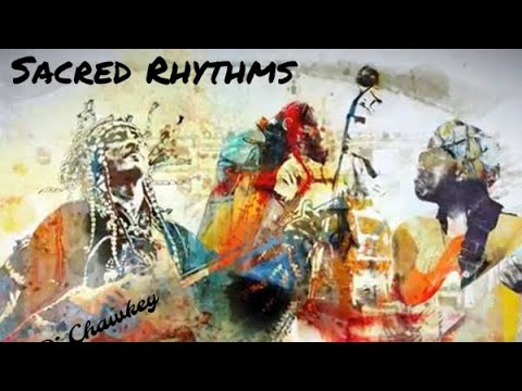 Sacred Rythms Dj Chawkey Feat Baazia Afrohouse