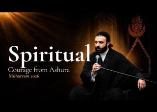  8 Spiritual Courage From Ashura Muharram 2026