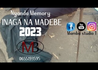  NYANDA MEMORY INAGA NA MADEBE 2023 1 1