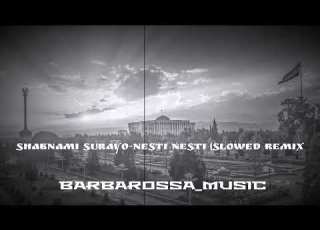 SHABNAMI SURAYO NESTI NESTI Slowed Remix