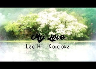  Lee Hi My Love Karaoke Scarlet Heart Ryeo OST