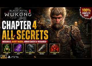  Black Myth Wukong Chapter 4 ALL SECRETS Missables Secret Bosses Hidden Quests Treasures Guide
