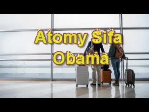 Atomy Sifa Obama Full Version