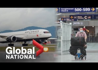 Global National May 16 2020 The Impact Of COVID 19 On Canada S Airline Industry