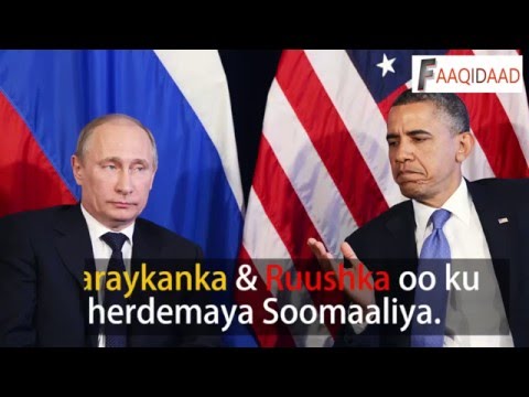 Maraykanka Ruushka Oo Ku Herdamaya Soomaaliya