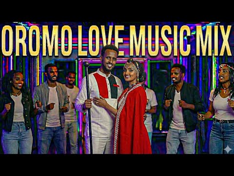 Oromo Love Music Sirba Jaalalaa 2 Hours 2025