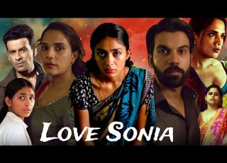 Love Sonia Full Movie Hindi 2018 Mrunal Thakur Manoj Bajpayee Richa Chadda Reviews Fact