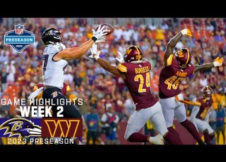  Baltimore Ravens Vs Washington Commanders 2023 Preseason Week 2 Game Highlights