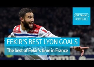 Nabil Fekir S Best Goals For Lyon