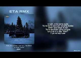  Letra ETA RMX ROA De La Rose Luar La L Yan Block Omar Courtz