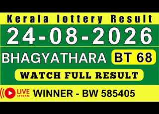  KERALA BHAGYATHARA BT 68 KERALA LOTTERY RESULT 24 8 26 LIVE KERALA LOTTERY RESULT TODAY