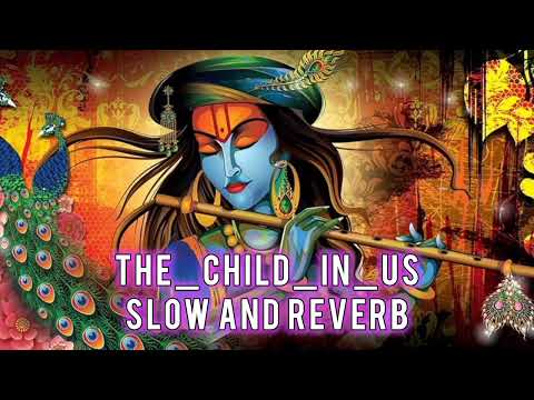 The Child In Us Slow And Reverb Prasanna VadanaaM SaubhaagyadaaM BhaagyadaaM The Child In Us Slow And Reverb Prasanna VadanaaM SaubhaagyadaaM BhaagyadaaM