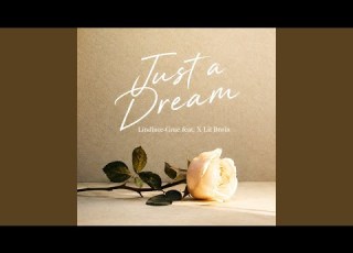  Just A Dream