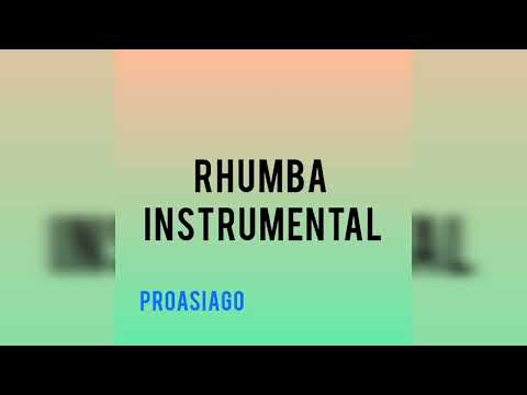 Rhumba Instrumental 2023