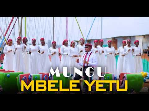 MUNGU MBELE YETU Ft Lawrence Kameja