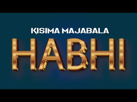 Kisima Habhi Official Audio