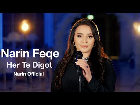 Narin Feqe Her Te Digot Official Music Video 2025 Narin Feqe Her Te Digot Official Music Video 2025