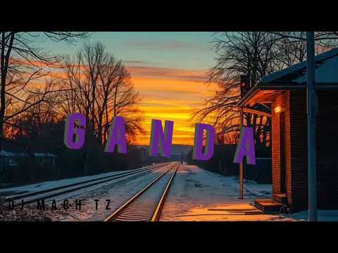 GANDA SINGELI VERSION FULL2025 DJ MACH TZ 0657880965