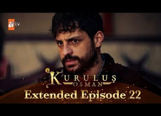 Kurulus Osman Urdu Extended Episodes Season 6 Episode 22
