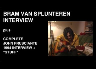  Bram Van Splunteren Interview W COMPLETE HD John Frusciante 1994 Interview And Stuff Video