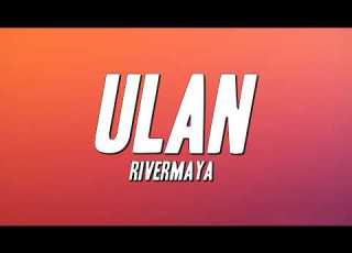 Rivermaya Ulan Lyrics