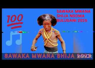 SAWAKA MWANA SHIJA UJUMBE NGOMA BULUDANI AUDIO MSAMBAZAJI LAMECK MBINA TZ 2026