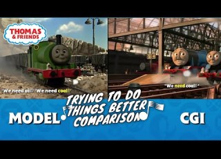Trying To Do Things Better Comparison Model Vs CGI Thomas And Friends