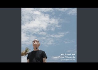  When It S Cold I D Like To Die John Tejada Remix