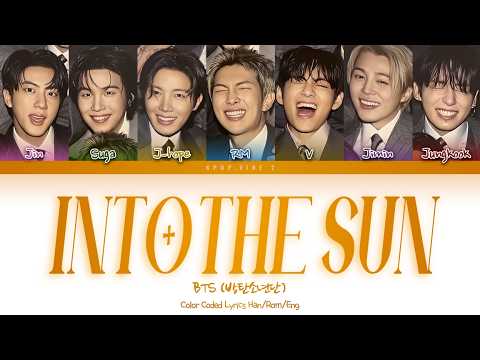 BTS 방탄소년단 Into The Sun Color Coded Lyrics Han Rom Eng