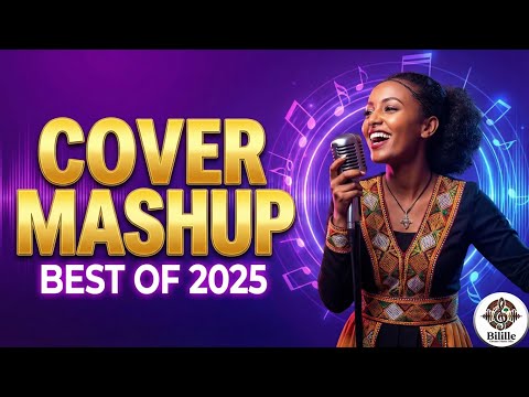 Oromo COVER MASHUP Mix 2025 Best Non Stop Sirba Afaan Oromoo Hits High Quality
