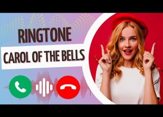 Carol Of Bells Ringtone Best Trending Ringtones For IPhone Android Christmas Ringtones