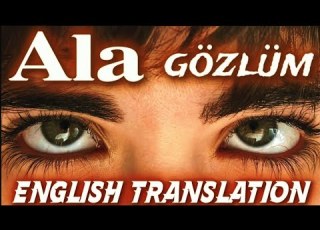 Ala Gözlüm My Hazel Eyed Love English Lyrics