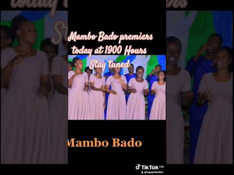 Mambo Bado Gospel 4k Choir Gospelmusic Sda Trending