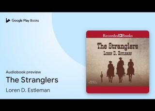  The Stranglers By Loren D Estleman Audiobook Preview