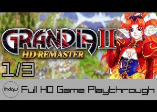 GRANDIA II HD Remaster PART 1 3 Full Game Playthrough No Commentary