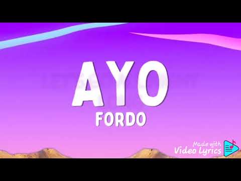 Fordo AYO Lyrics