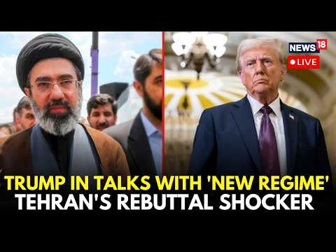 US Iran War LIVE Trump Claims US Is In Talks With Iran S New Regime Iran Denies It N18G