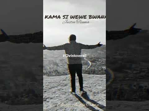 Kama Si Wewe Song Music
