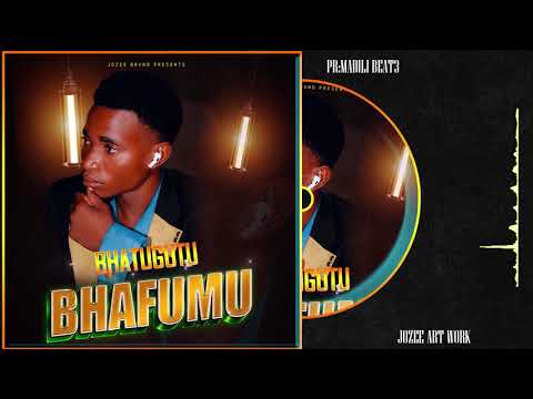 BHATUGUTU BHAFUMU JOZEE CREATE IT 0763385870 0673385870