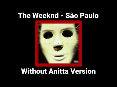 The Weeknd São Paulo Without Anitta Version